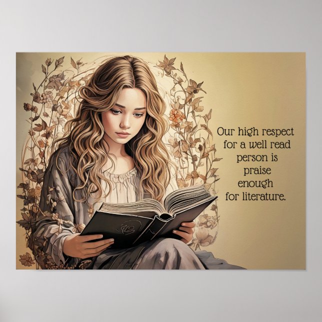 High praise for Literature ** quote Poster (Front)