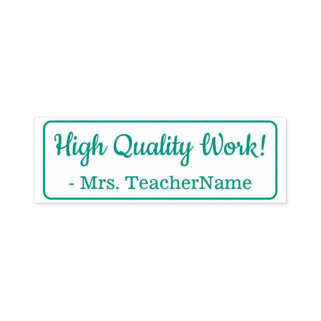 "High Quality Work!" Grading Rubber Stamp (Design)