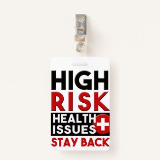 High Risk Health Issues White Awareness Badge