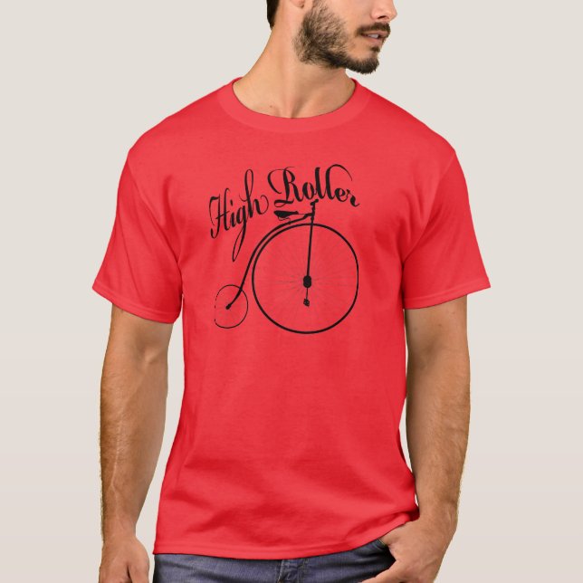 High Roller Funny Vintage Style Design T-Shirt (Front)
