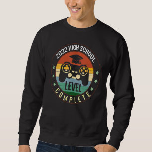 High School 2022 Graduation Level Complete Video G Sweatshirt