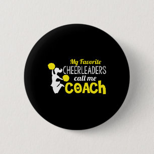 High School Cheerleading Team Coach 2 Inch Round Button