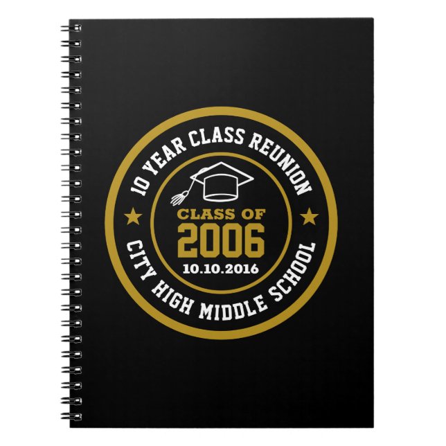 High School Class Reunion College Graduation Year Notebook (Front)