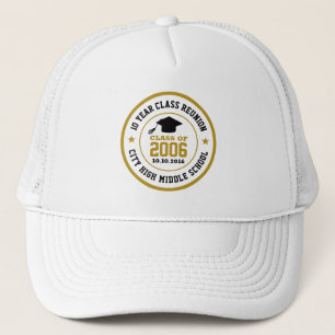 High School Class Reunion College Graduation Year Trucker Hat