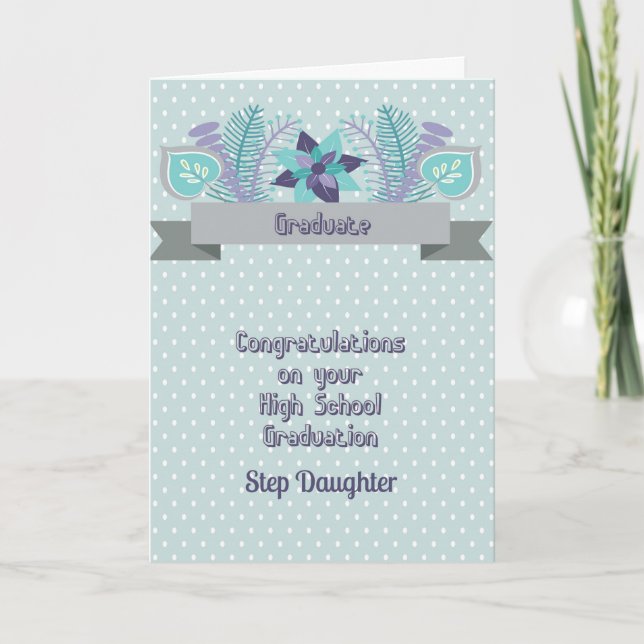 High School Graduation Card for Step Daughter (Front)