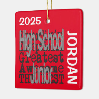 High School Junior Extraordinaire CUSTOM Ceramic Ornament