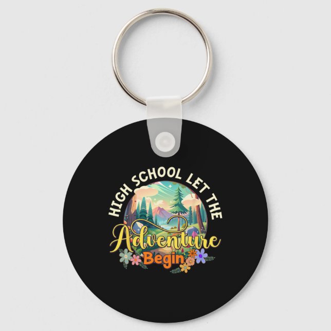 High School Let The Adventure Begin Back To School Keychain (Front)
