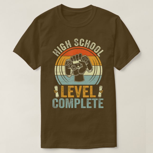 High School Level Complete Class Of 2022 Graduatio T-Shirt (Design Front)