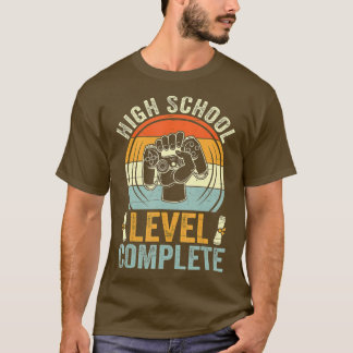High School Level Complete Class Of 2022 Graduatio T-Shirt