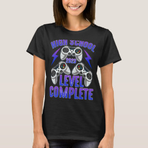 High School Level Complete Gamer Men Woman Graduat T-Shirt