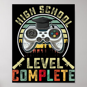 High School Level Complete Gamer School Graduation Poster