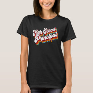 High School Principal Job Appreciation Retro T-Shirt