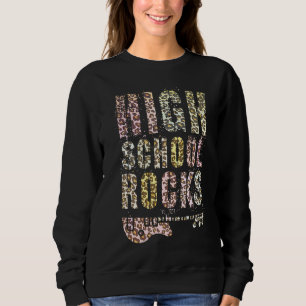 High School ROCKS Student Teacher Rockstar Team Ro Sweatshirt