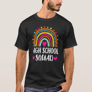 High School Squad Teacher Rainbow Back To School T-Shirt