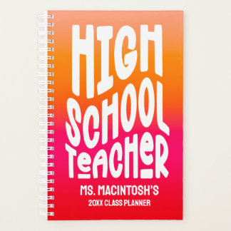 High School Teacher 0range Red Ombre Planner