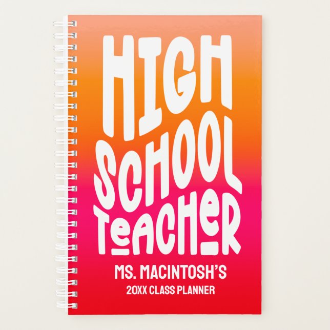 High School Teacher 0range Red Ombre Planner (Front)