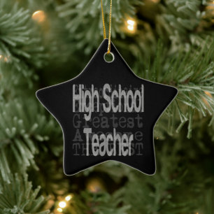 High School Teacher Extraordinaire Ceramic Ornament