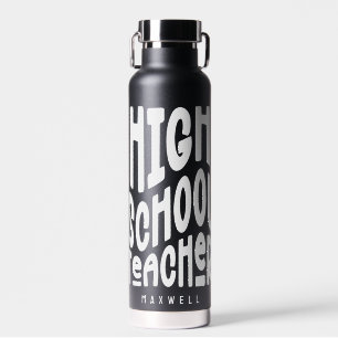 High School Teacher Minimalist White Text Water Bottle