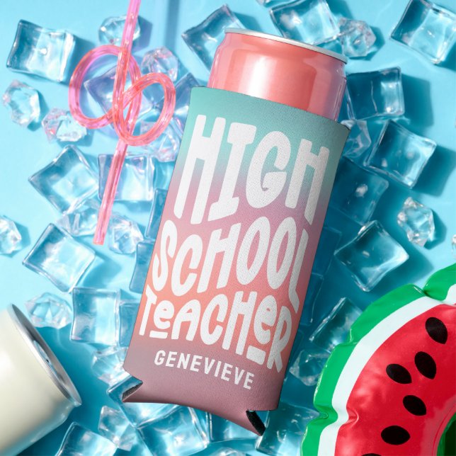 High School Teacher Pink Aqua Ombre Seltzer Can Cooler (In Situ Summer)