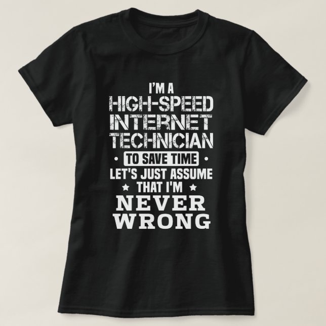 High-Speed Internet Technician T-Shirt (Design Front)
