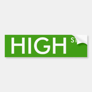 High Street Bumper Sticker