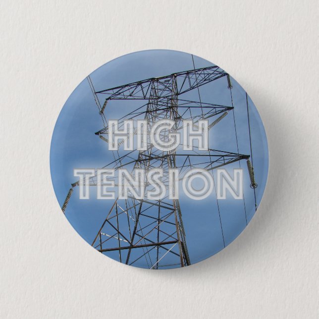 High Tension Tower 2 Inch Round Button (Front)