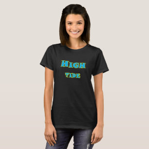 High Tide Women's T-Shirt