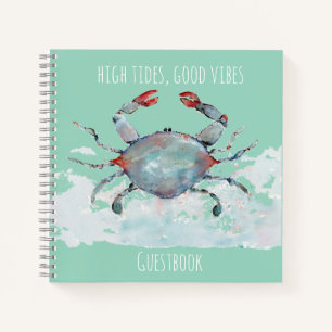 High Tides, Good Vibes Watercolor Crab Guestbook Notebook
