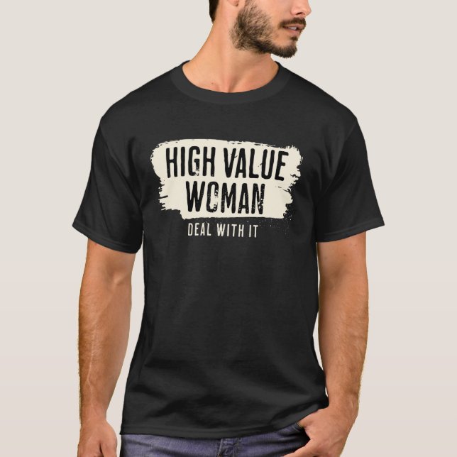 HIGH VALUE WOMAN Deal with It Graffiti T-Shirt (Front)