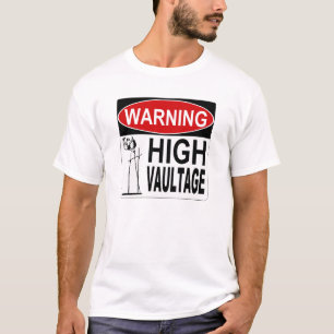 High Vaultage T-Shirt