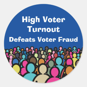 High Voter Turnout Defeats Voter Fraud 2026 Classic Round Sticker