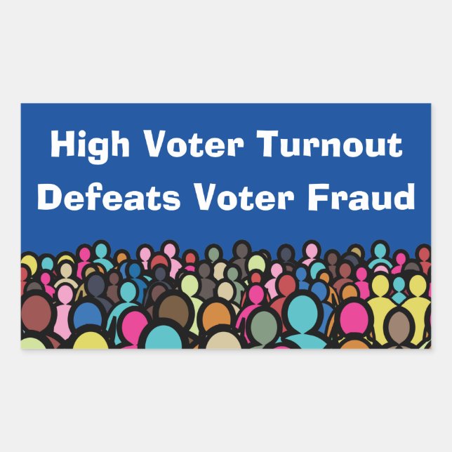High Voter Turnout Defeats Voter Fraud 2026 Sticker (Front)