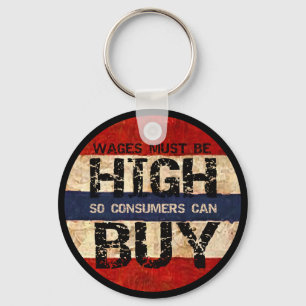 High Wages Keychain