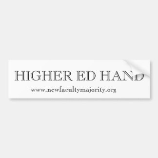 Higher Ed Hand Bumper Sticker