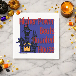 Higher Power Beats Haunted House | Sober Halloween Napkin