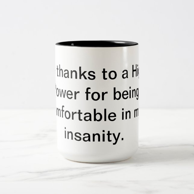 Higher Power Coffee Mug (Center)