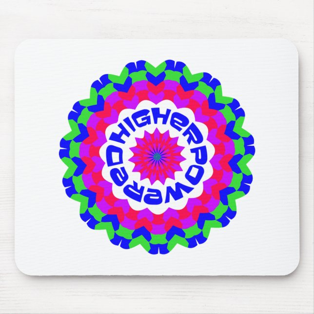Higher Powered Spiritual Quote Kaleidoscope Design Mouse Pad (Front)