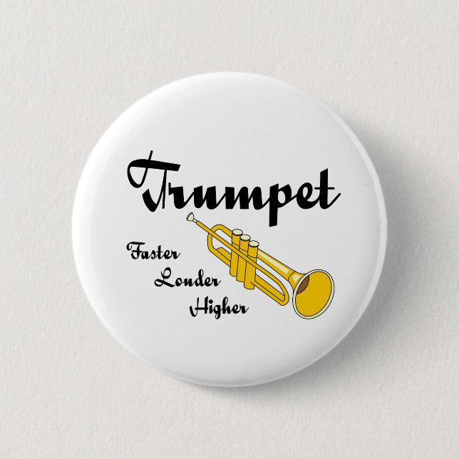 Higher Trumpet 2 Inch Round Button (Front)