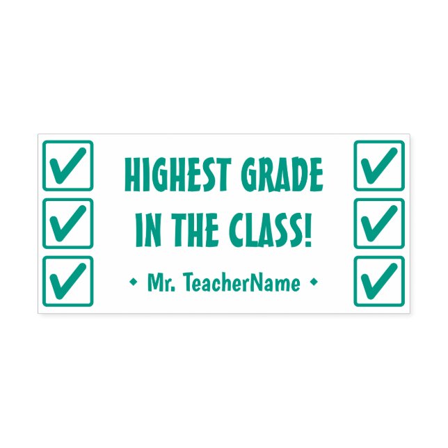 "HIGHEST GRADE IN THE CLASS!" + Custom Tutor Name Self-inking Stamp (Design)