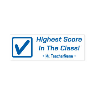 "Highest Score In The Class!" Teacher Rubber Stamp