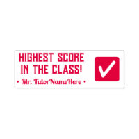 "HIGHEST SCORE IN THE CLASS!" Tutor Rubber Stamp