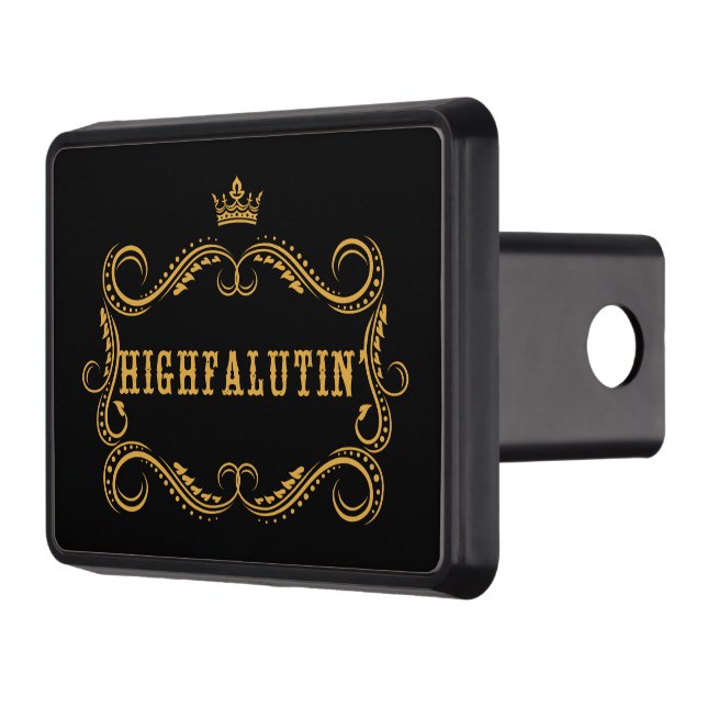 Highfalutin' Funny Country Slang Trailer Hitch Cover (Left)