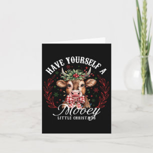 Highland Cow Have Yourself A Mooey Little Christma Card