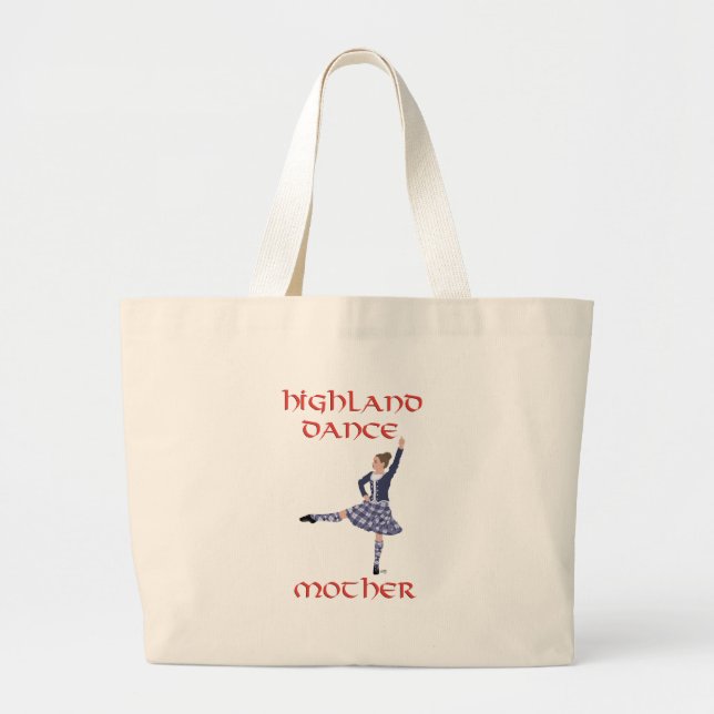 Highland Dance MOTHER Large Tote Bag (Front)