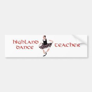 Highland Dance Teacher - Country Dances Bumper Sticker