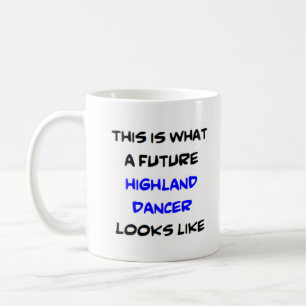 highland dancer, future coffee mug