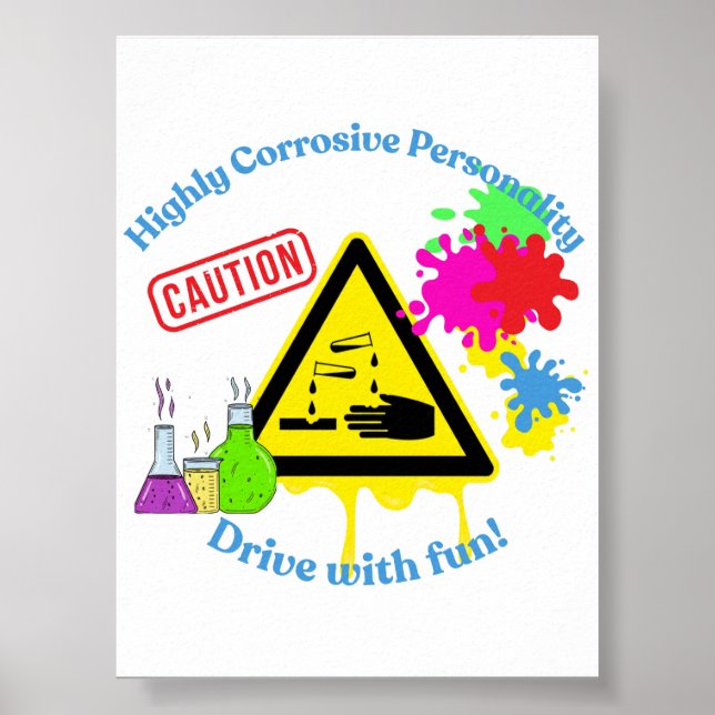 Highly Corrosive Personality Class 8 ADR Trucker Poster (Front)