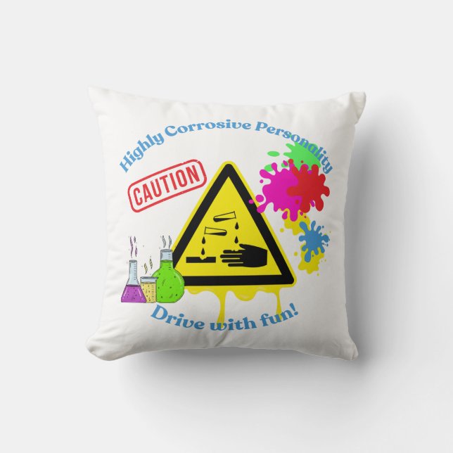 Highly Corrosive Personality Class 8 ADR Trucker Throw Pillow (Front)