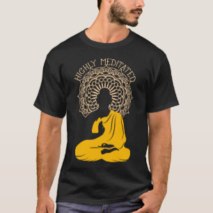Highly Meditate   Yin Yang Buddha Gift T Shirt