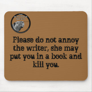 highres_6541465, Please do not annoy the writer... Mouse Pad